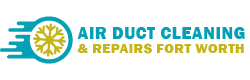 Air Duct Cleaning & Repairs Fort Worth